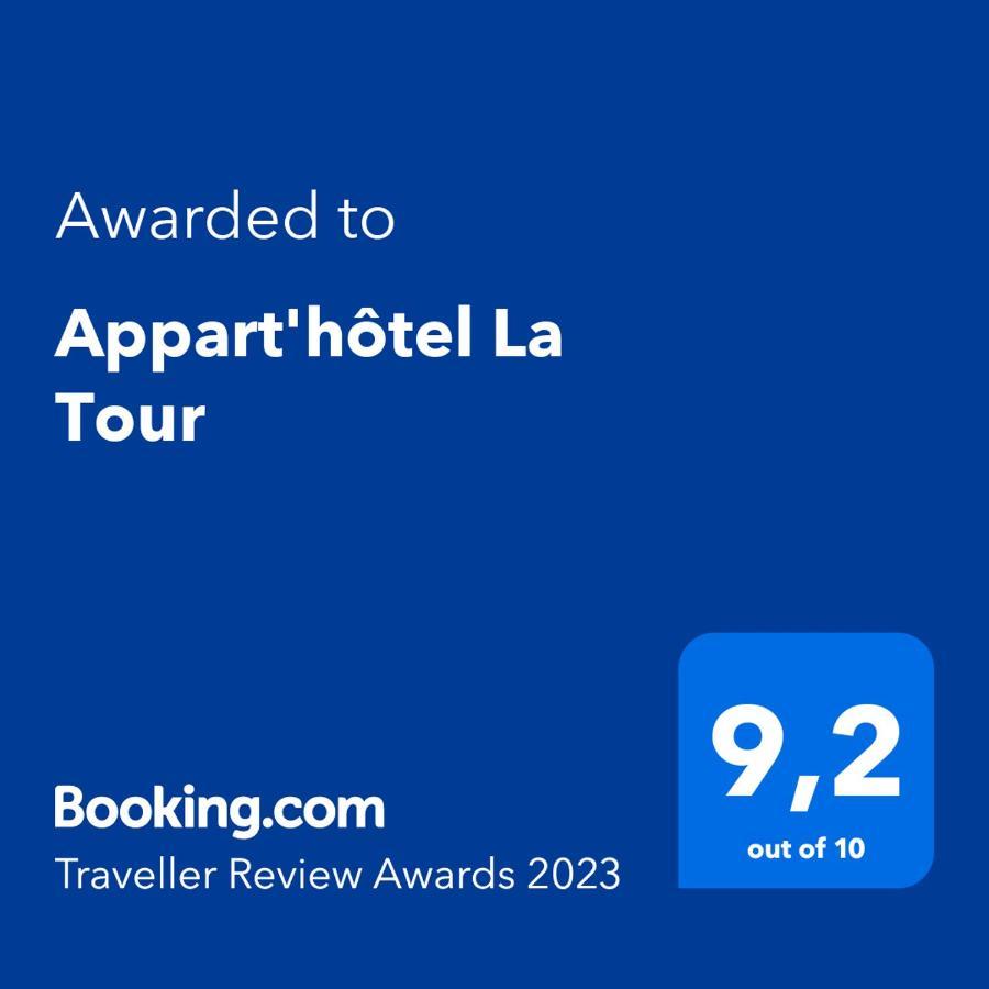 Appart'Hotel La Tour Kültér fotó